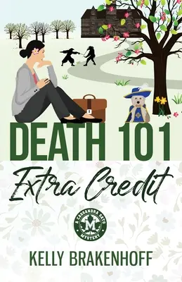 Moartea 101: Credit suplimentar - Death 101: Extra Credit