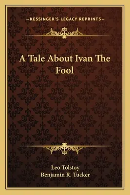 O poveste despre nebunul Ivan - A Tale About Ivan The Fool