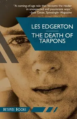The Death of Tarpons (Moartea tartorilor) - The Death of Tarpons