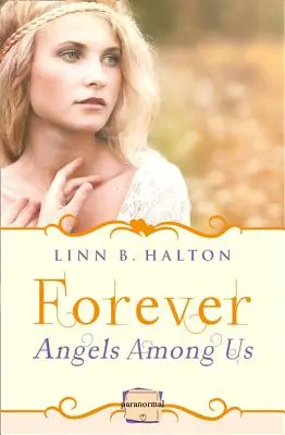 Pentru totdeauna: (O nuvelă) - Forever: (A Novella)