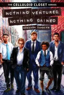 Nimic riscat, nimic câștigat - Nothing Ventured, Nothing Gained