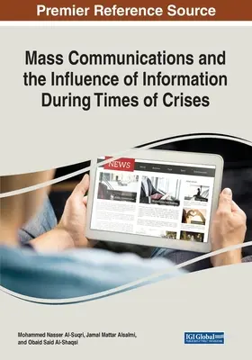 Comunicarea de masă și influența informației în perioade de criză - Mass Communications and the Influence of Information During Times of Crises