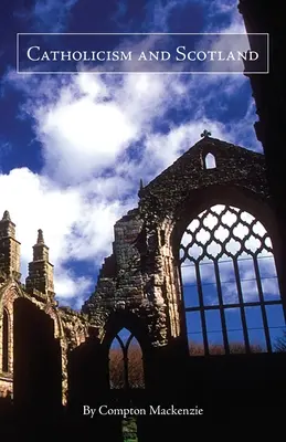 Catolicismul și Scoția - Catholicism and Scotland