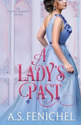 Trecutul unei doamne - A Lady's Past