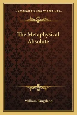 Absolutul metafizic - The Metaphysical Absolute
