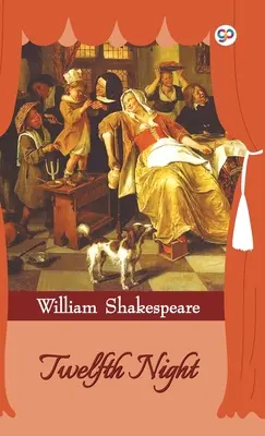 A douăsprezecea noapte (Hardcover Library Edition) - Twelfth Night (Hardcover Library Edition)