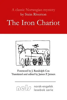 Carul de fier (The Iron Chariot) - The Iron Chariot