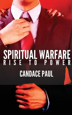 Spiritual Warfare: Ridicarea la putere - Spiritual Warfare: Rise to Power