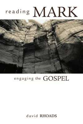 Lectura lui Marcu: Implicarea în Evanghelie - Reading Mark: Engaging the Gospel