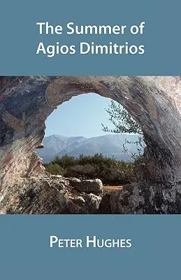Vara din Agios Dimitrios - The Summer of Agios Dimitrios