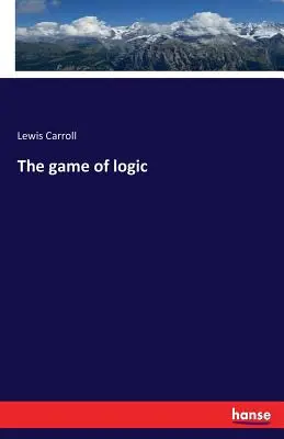 Jocul de logică - The game of logic