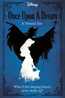 Disney Prințesa Frumoasa Adormită: Once Upon a Dream - Disney Princess Sleeping Beauty: Once Upon a Dream