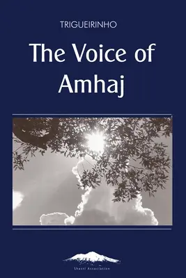 Vocea lui Amhaj - The Voice of Amhaj