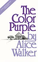 Culoarea purpurie - O ediție specială cu ocazia celei de-a 40-a aniversări a romanului câștigător al Premiului Pulitzer - Color Purple - A Special 40th Anniversary Edition of the Pulitzer Prize-winning novel
