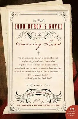 Romanul lui Lord Byron: Țara de seară - Lord Byron's Novel: The Evening Land