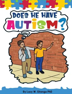 Are el autism? - Does He Have Autism?