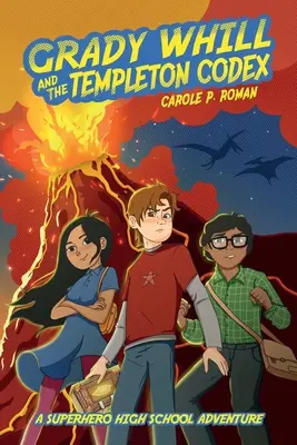 Grady Whill și Codexul Templeton - Grady Whill and the Templeton Codex