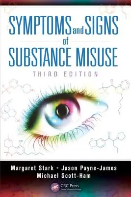 Simptome și semne ale abuzului de substanțe - Symptoms and Signs of Substance Misuse