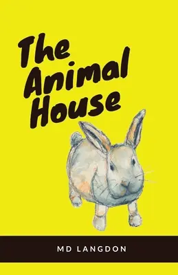 Casa animalelor - The Animal House