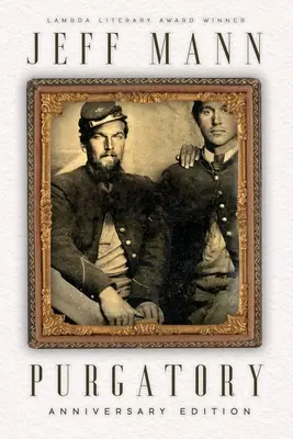 Purgatoriu: Un roman al războiului civil - Purgatory: A Novel of the Civil War