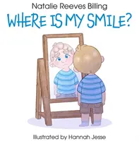 Unde este zâmbetul meu? - Where Is My Smile?
