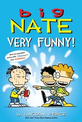 Big Nate: Foarte amuzant! Două cărți într-una singură - Big Nate: Very Funny!: Two Books in One