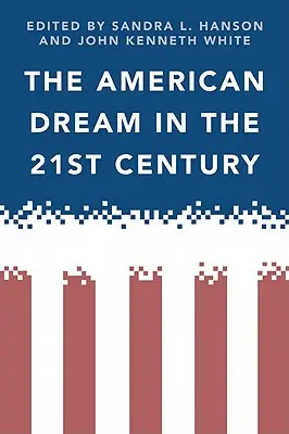 Visul american în secolul XXI - The American Dream in the 21st Century