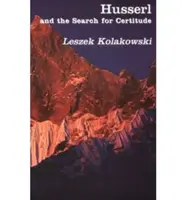 Husserl în căutarea certitudinii - Husserl Search for Certitude