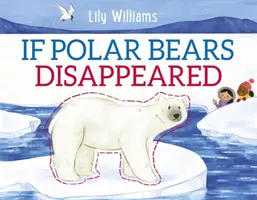 Dacă ar dispărea urșii polari - If Polar Bears Disappeared