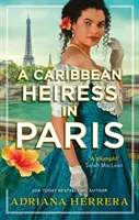 Moștenitoare din Caraibe la Paris - Caribbean Heiress in Paris