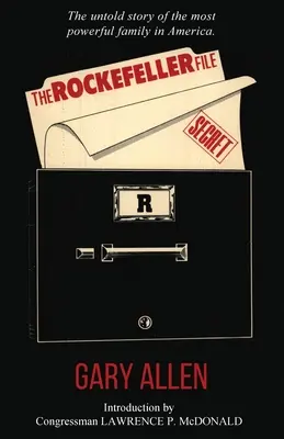 Dosarul Rockefeller - The Rockefeller File