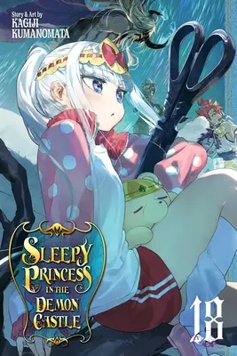 Prințesa adormită în castelul demonilor, Vol. 18 - Sleepy Princess in the Demon Castle, Vol. 18