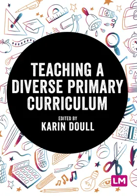 Predarea unui curriculum primar divers - Teaching a Diverse Primary Curriculum