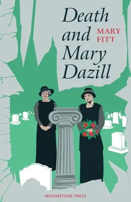Moartea și Mary Dazill - Death and Mary Dazill