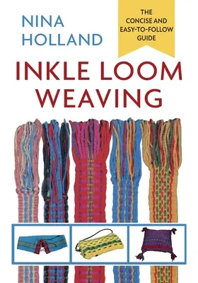 Țesutul în războiul de țesut - Inkle Loom Weaving