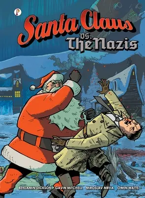 Moș Crăciun împotriva naziștilor - Santa Claus vs The Nazis
