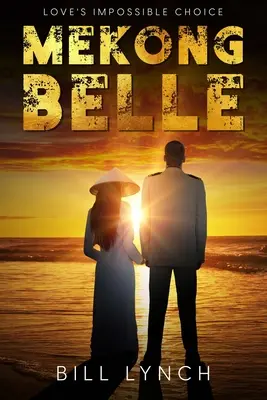 Mekong Belle: Alegerea imposibilă a iubirii - Mekong Belle: Love's Impossible Choice