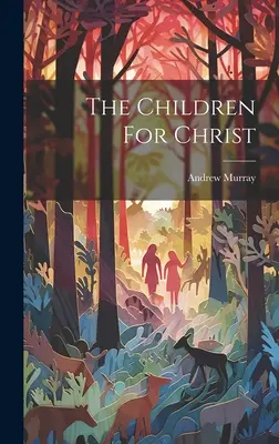 Copiii pentru Hristos - The Children For Christ