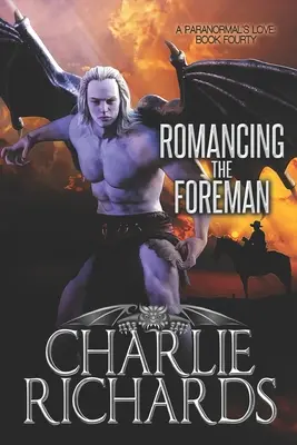Iubirea maistrului - Romancing the Foreman