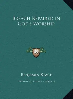 Breșă reparată în închinarea lui Dumnezeu - Breach Repaired in God's Worship