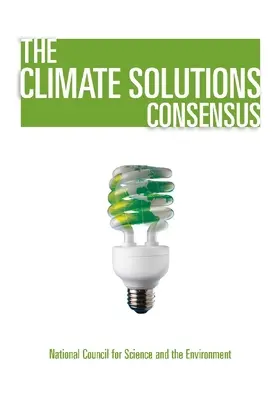 Consensul soluțiilor climatice: Ce știm și ce trebuie să facem în această privință - The Climate Solutions Consensus: What We Know and What to Do about It