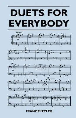 Dueturi pentru toată lumea - Duets for Everybody