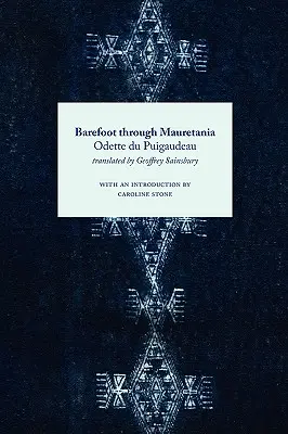 Desculț prin Mauretania - Barefoot Through Mauretania
