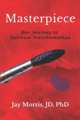 Capodoperă: Călătoria noastră către transformarea spirituală - Masterpiece: Our Journey to Spiritual Transformation