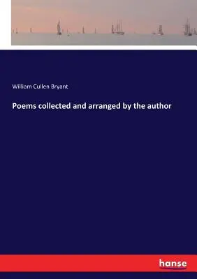 Poezii adunate și aranjate de autor - Poems collected and arranged by the author