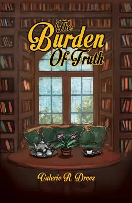 Povara adevărului (The Burden of Truth) - The Burden of Truth