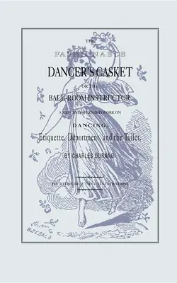 Sicriul dansatoarei la modă - The Fashionable Dancer's Casket