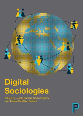 Sociologii digitale - Digital Sociologies
