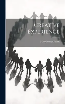 Experiența creativă - Creative Experience