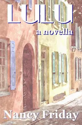 Lulu: O nuvelă - Lulu: A Novella